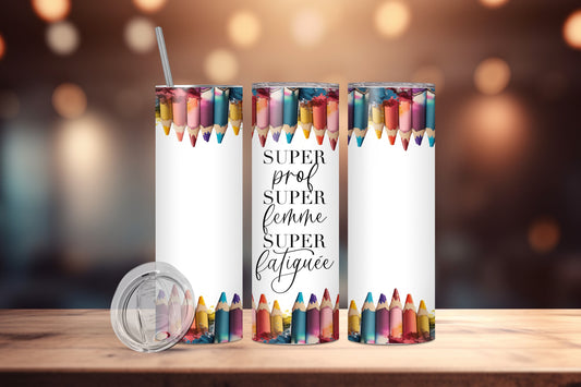 Crayons de couleur, super prof/éducatrice, super femme, super fatiguée